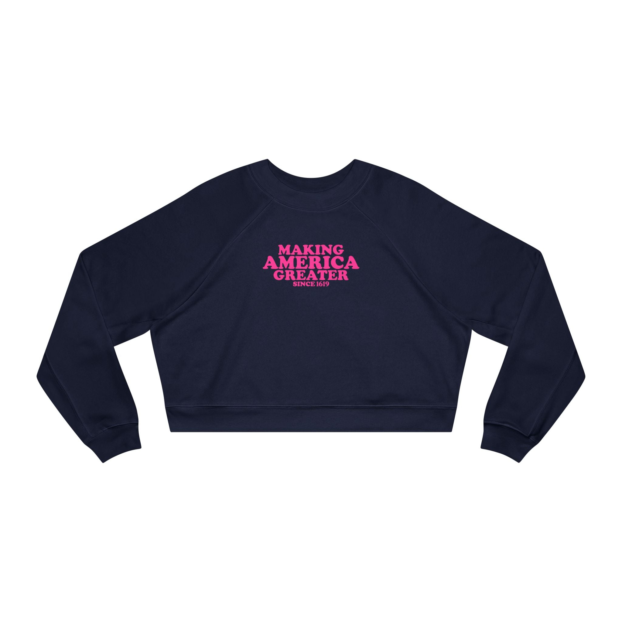 Making America Greater Cropped Sweatshirt