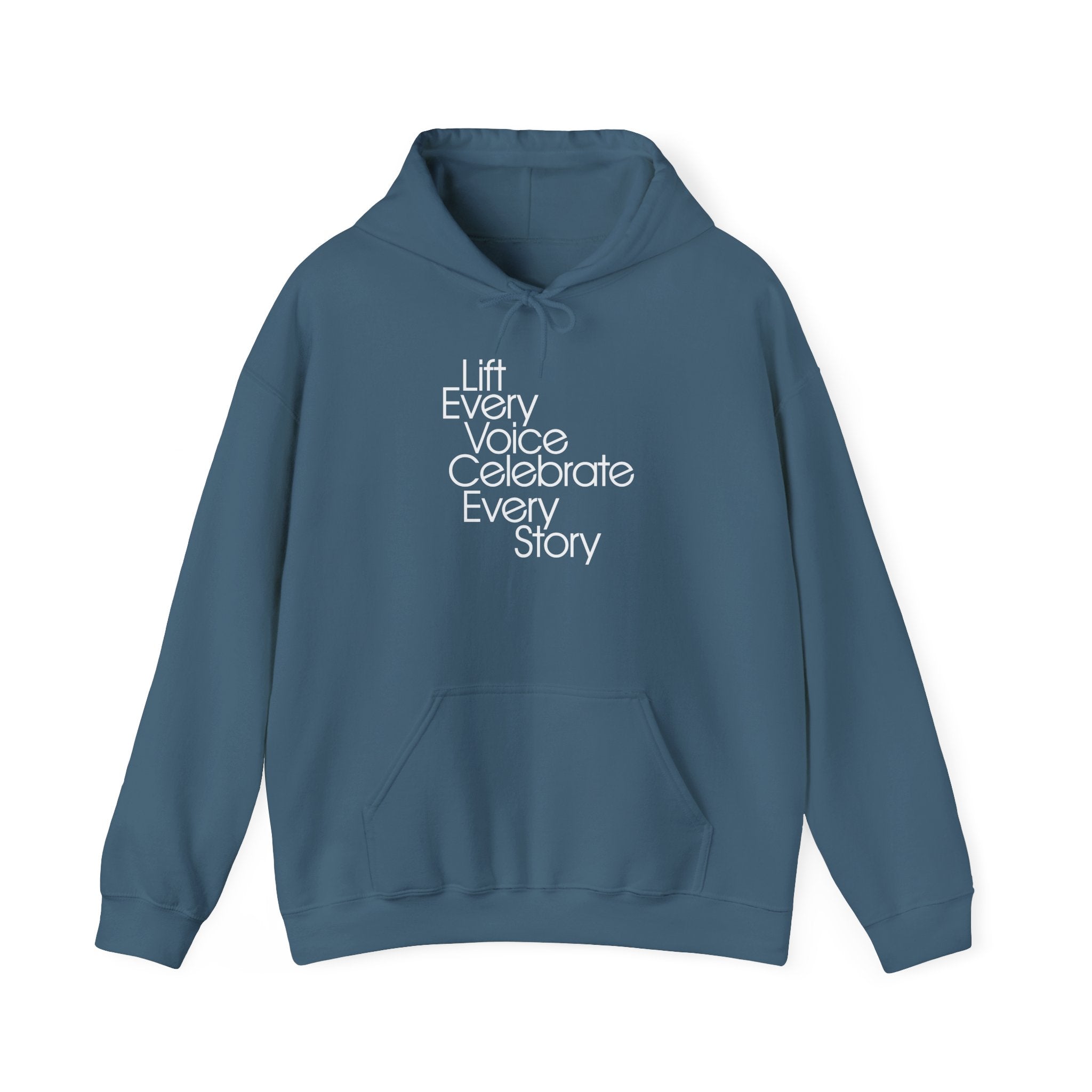 Lift Every Voice Celebrate Every Story Hoodie